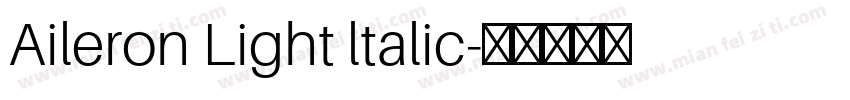 Aileron Light ltalic字体转换